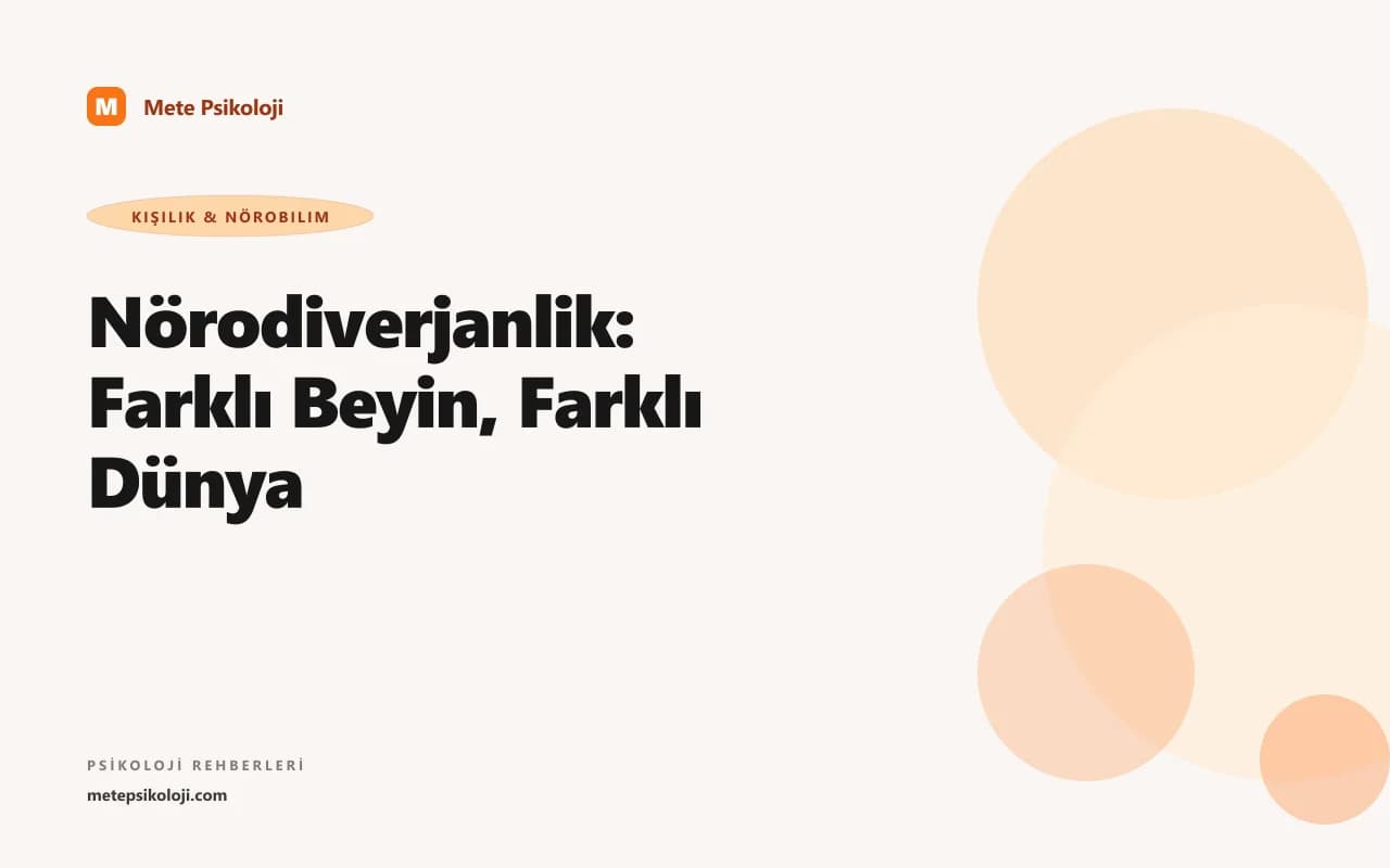 Nörodiverjanlik: Farklı Beyin, Farklı Dünya